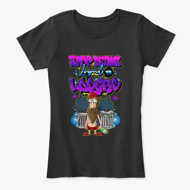 STOP BEING LOYAL TO LOSERS COLLECTION 