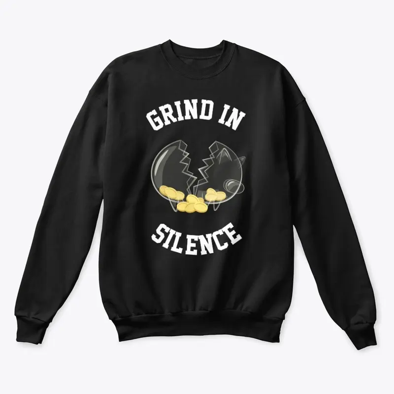 GRIND IN SILENCE 🔕 COLLECTION 